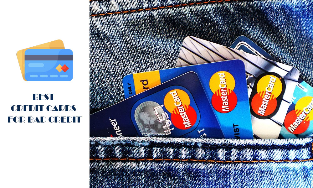 Best Credit Cards for Bad Credit